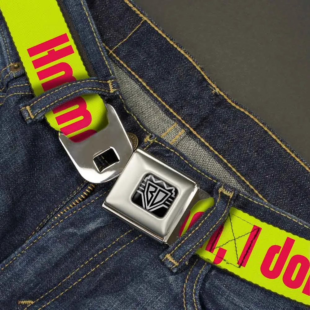 BD Wings Logo CLOSE-UP Full Color Black Silver Seatbelt Belt - HMMM, I DON'T THINK SO! Yellow/Pink Webbing