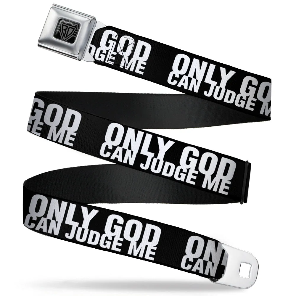 BD Wings Logo CLOSE-UP Full Color Black Silver Seatbelt Belt - ONLY GOD CAN JUDGE ME Bold Black/White Webbing
